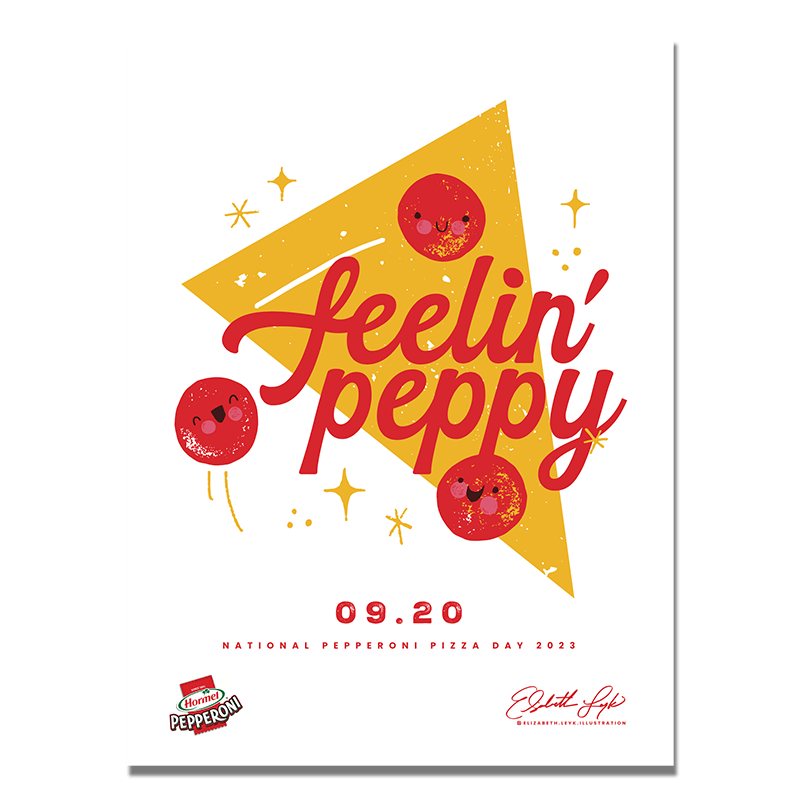 Feelin' Peppy - Custom Pepperoni Pizza Art